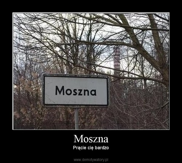 Moszna