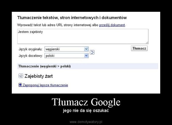 Tłumacz Google – jego nie da się oszukać 