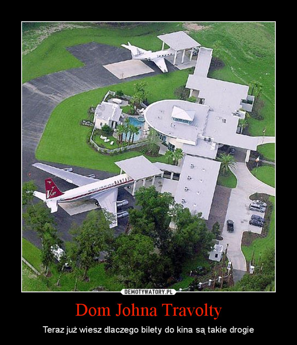 Dom Johna Travolty
