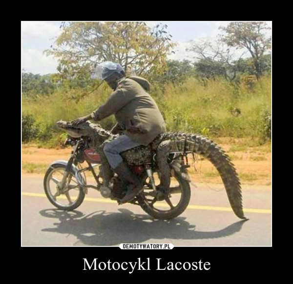Motocykl Lacoste –  
