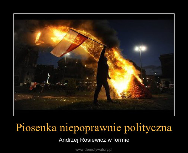 Piosenka niepoprawnie polityczna – Andrzej Rosiewicz w formie 