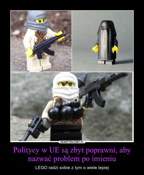 Politycy w UE są zbyt poprawni, aby nazwać problem po imieniu – LEGO radzi sobie z tym o wiele lepiej 