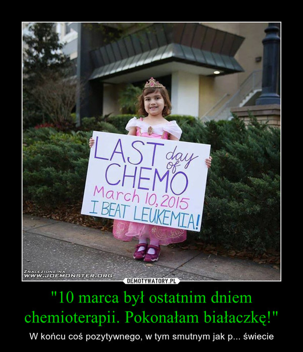 "10 marca był ostatnim dniem chemioterapii. Pokonałam białaczkę!" – W końcu coś pozytywnego, w tym smutnym jak p... świecie 