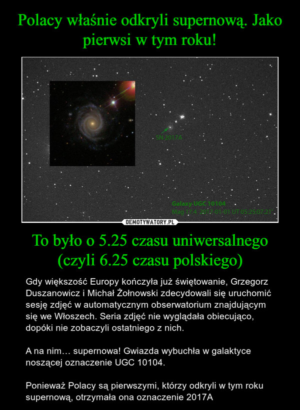 Polacy właśnie odkryli supernową. Jako pierwsi w tym roku! To było o 5.25 czasu uniwersalnego (czyli 6.25 czasu polskiego)