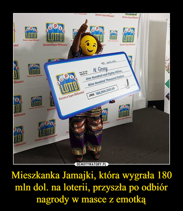 Mieszkanka Jamajki, która wygrała 180 mln dol. na loterii, przyszła po odbiór nagrody w masce z emotką