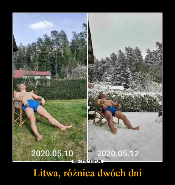 Litwa, różnica dwóch dni –  