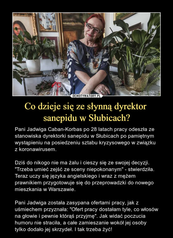Co dzieje się ze słynną dyrektor 
sanepidu w Słubicach?