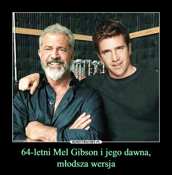 64-letni Mel Gibson i jego dawna, młodsza wersja –  