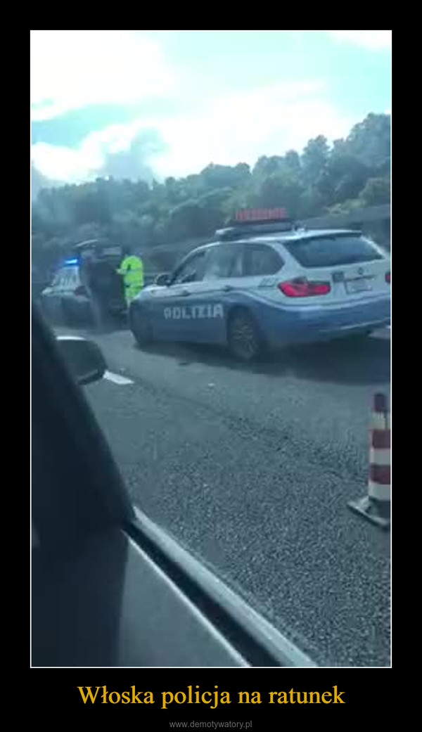 Włoska policja na ratunek –  
