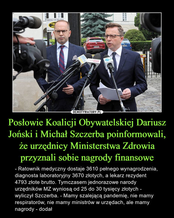 Posłowie Koalicji Obywatelskiej Dariusz Joński i Michał Szczerba poinformowali, że urzędnicy Ministerstwa Zdrowia przyznali sobie nagrody finansowe