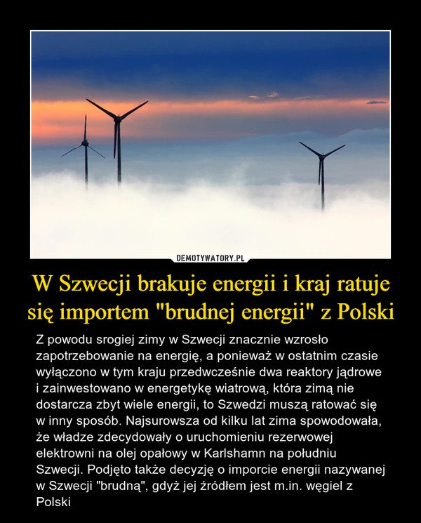 W Szwecji brakuje energii i kraj ratuje się importem "brudnej energii" z Polski