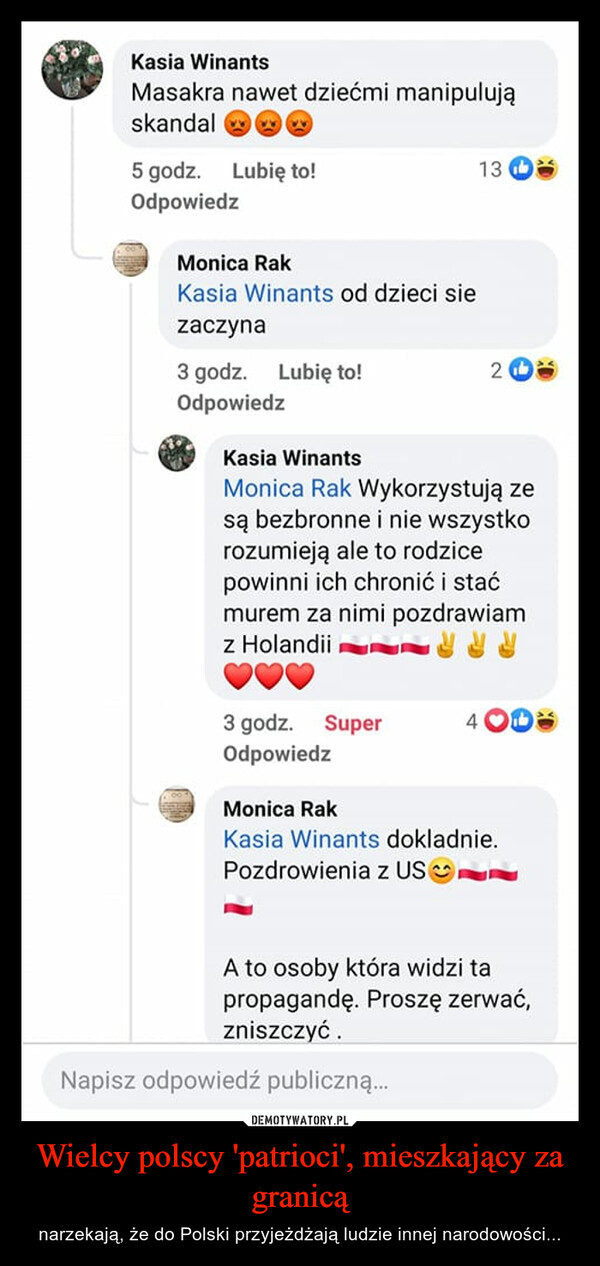 Wielcy polscy 'patrioci', mieszkający za granicą – narzekają, że do Polski przyjeżdżają ludzie innej narodowości... 