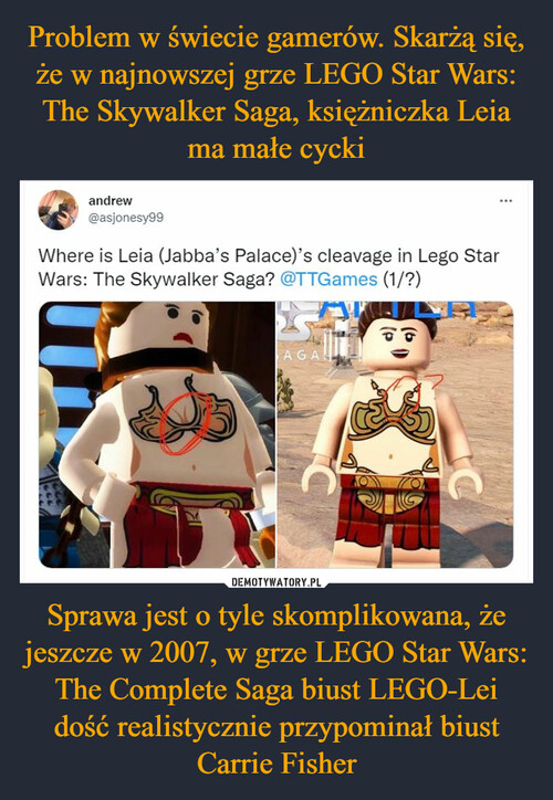 Problem w świecie gamerów. Skarżą się, że w najnowszej grze LEGO Star Wars: The Skywalker Saga, księżniczka Leia ma małe cycki Sprawa jest o tyle skomplikowana, że jeszcze w 2007, w grze LEGO Star Wars: The Complete Saga biust LEGO-Lei dość realistycznie przypominał biust Carrie Fisher