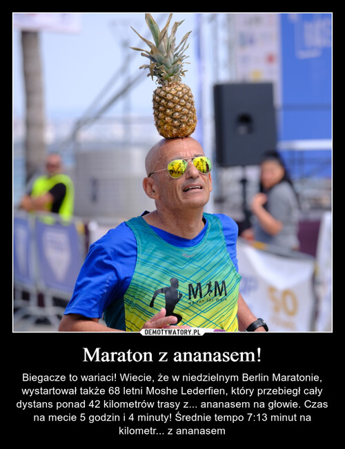 Maraton z ananasem!