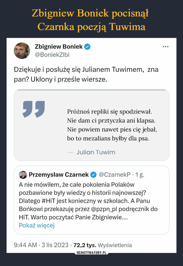 Zbigniew Boniek pocisnął 
Czarnka poezją Tuwima