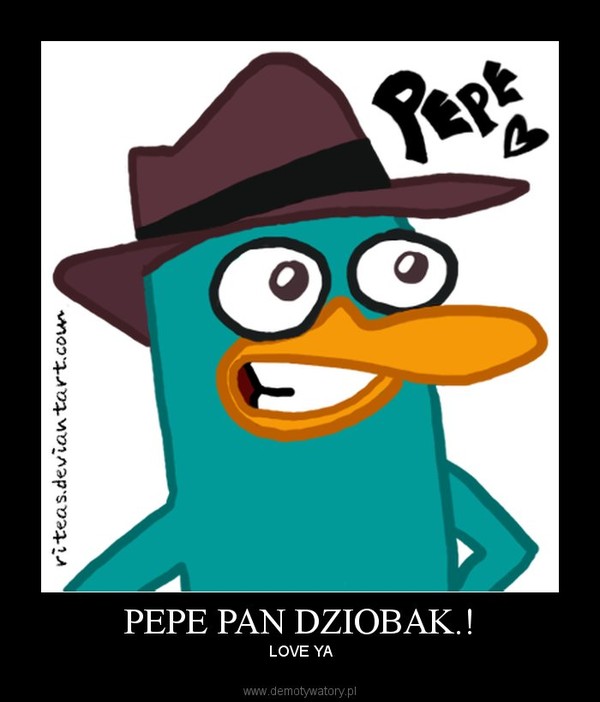 Pepe Pan Dziobak Po Angielsku PEPE PAN DZIOBAK.! – Demotywatory.pl